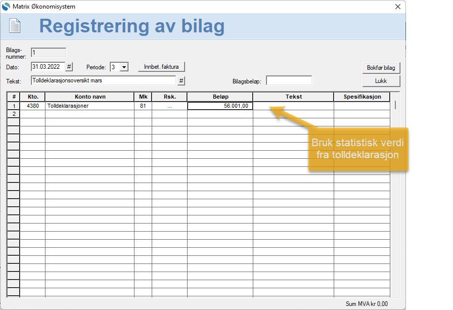 Regnskapsføring Av Merverdiavgift Ved Innførsel - Matrix Hjelpesider